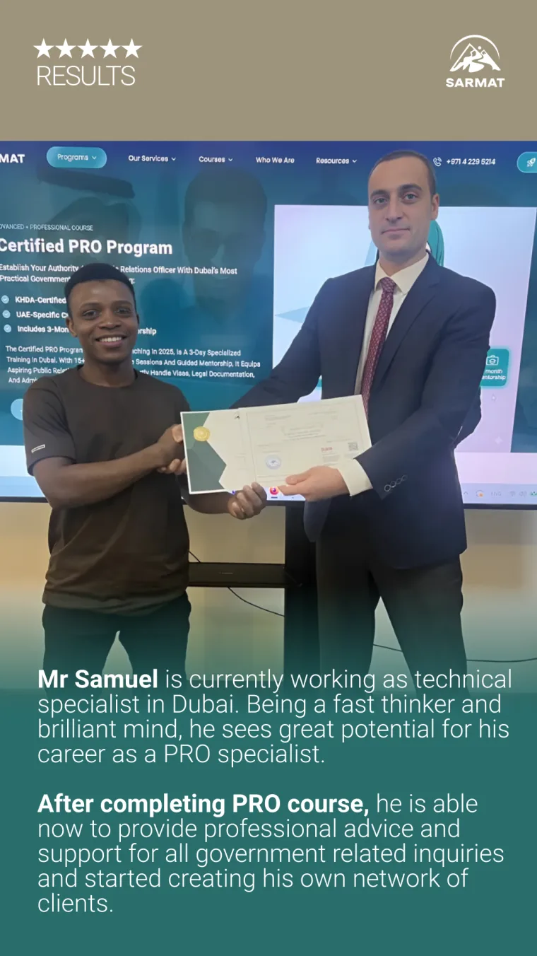 Sarmat PRO course graduate Mr Samuel, a technical specialist in Dubai building his own client network as a PRO specialist